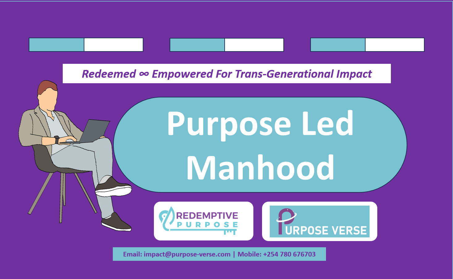 Purpose Led Manhood